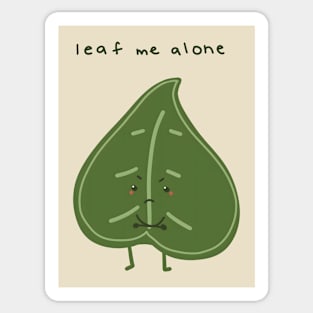 Little Angry Leaf- Leaf Me Alone Sticker